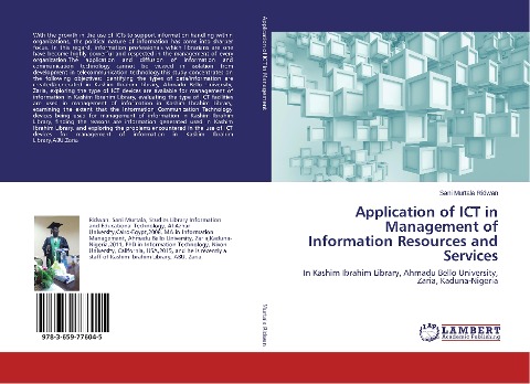Application of ICT in Management of Information Resources and Services: In Kashim Ibrahim Library, Ahmadu Bello University, Zaria, Kaduna-Nigeria