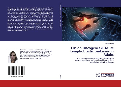 Fusion Oncogenes & Acute Lymphoblastic Leukemia in Adults: A study of prognostically significant fusion oncogenes in ALL patients in Pakistan & their correlation with the disease