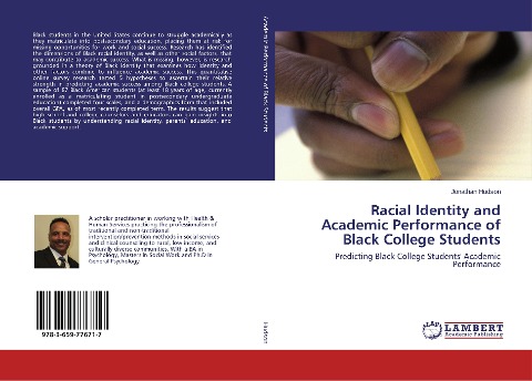 Racial Identity and Academic Performance of Black College Students: Predicting Black College Students Academic Performance