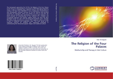 The Religion of the Four Palaces: Mediumship and Therapy in Viet Culture