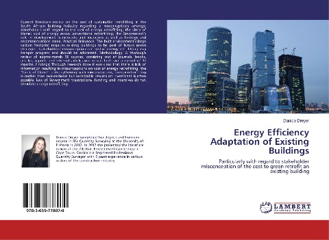 Energy Efficiency Adaptation of Existing Buildings: Particularly with regard to stakeholder misconception of the cost to green retrofit an existing building