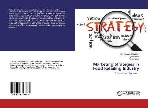 Marketing Strategies in Food Retailing Industry: A Behavioral Approach