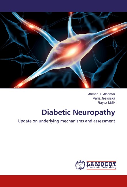 Diabetic Neuropathy: Update on underlying mechanisms and assessment