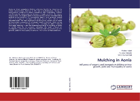 Mulching in Aonla: Influence of organic and inorganic mulching on tree growth, yield and fruit quality of aonla