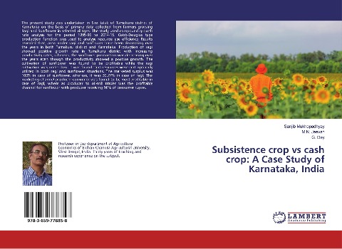 Subsistence crop vs cash crop: A Case Study of Karnataka, India