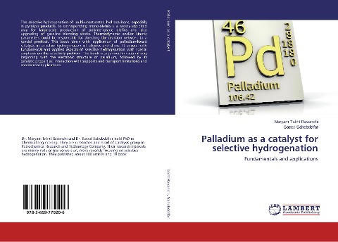 Palladium as a catalyst for selective hydrogenation: Fundamentals and applications