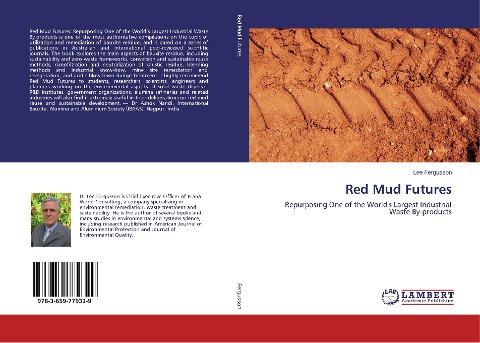 Red Mud Futures: Repurposing One of the Worlds Largest Industrial Waste By-products