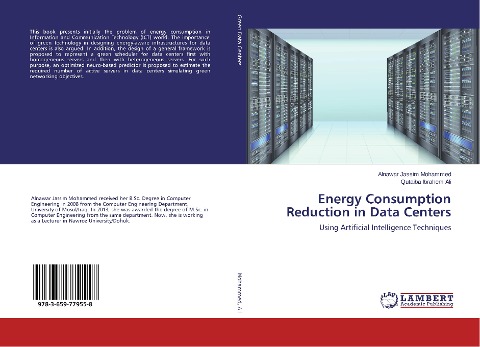 Energy Consumption Reduction in Data Centers: Using Artificial Intelligence Techniques