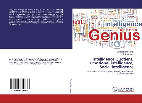 Intelligence Quotient, Emotional intelligence, Social intelligence: Its Effect on Gender (Boys & girls) and Stream (science and art)