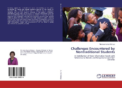 Challenges Encountered by Nontraditional Students: In Satisfaction of their Information Needs with Reference to Nairobi and Kenyatta Universities' Libraries