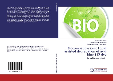Biocompatible ionic liquid assisted degradation of acid blue 113 dye: Bio real-time calorimetry