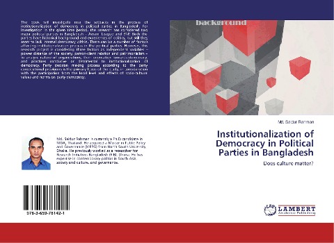Institutionalization of Democracy in Political Parties in Bangladesh: Does culture matter?