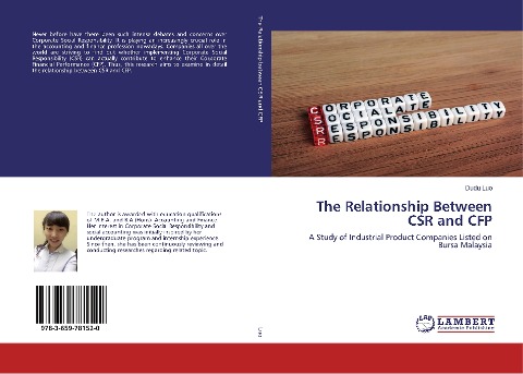 The Relationship Between CSR and CFP: A Study of Industrial Product Companies Listed on Bursa Malaysia