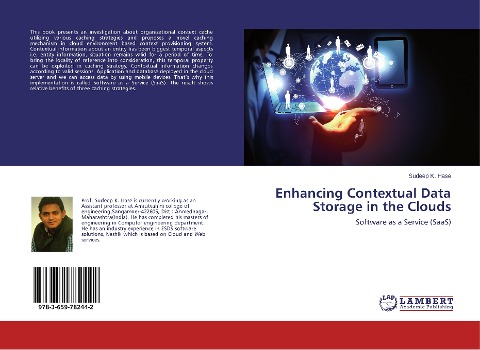 Enhancing Contextual Data Storage in the Clouds: Software as a Service (SaaS)