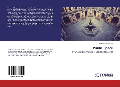 Public Space: By Emphasizing On Passive Social Relationships