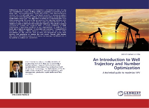 An Introduction to Well Trajectory and Number Optimization: A technical guide to maximize NPV