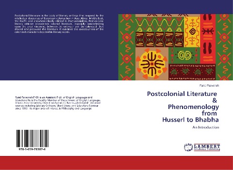 Postcolonial Literature & Phenomenology from Husserl to Bhabha: An Introduction