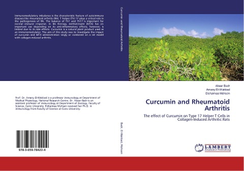 Curcumin and Rheumatoid Arthritis: The effect of Curcumin on Type 17 Helper T Cells in Collagen-Induced Arthritic Rats