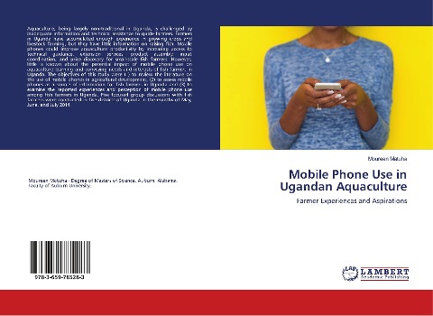 Mobile Phone Use in Ugandan Aquaculture: Farmer Experiences and Aspirations