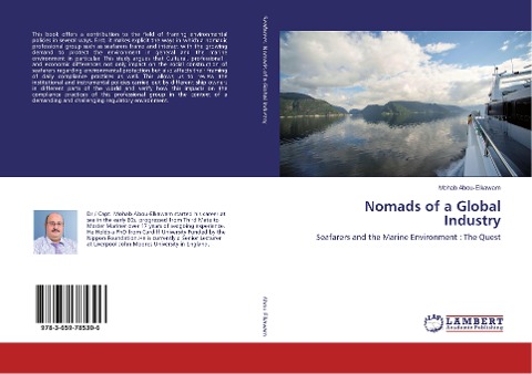 Nomads of a Global Industry: Seafarers and the Marine Environment : The Quest