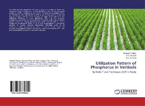 Utilization Pattern of Phosphorus in Vertisols: By Radio Tracer Techniques (32P) in Paddy
