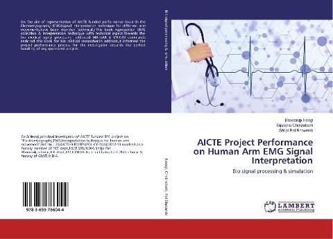 AICTE Project Performance on Human Arm EMG Signal Interpretation: Bio signal processing & simulation