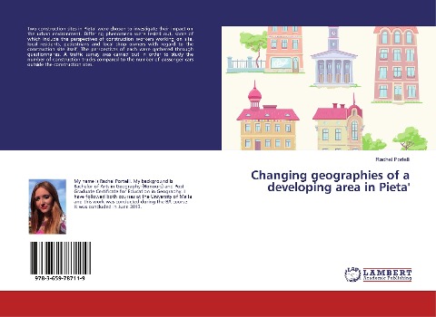 Changing geographies of a developing area in Pieta