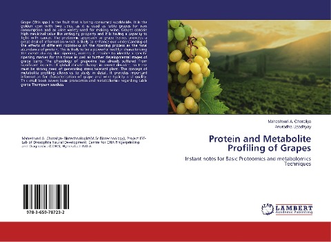 Protein and Metabolite Profiling of Grapes: Instant notes for Basic Proteomics and metabolomics Techniques