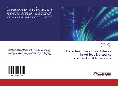 Detecting Black Hole Attacks in Ad Hoc Networks: Security, Algorithm and Simulation in Vanet