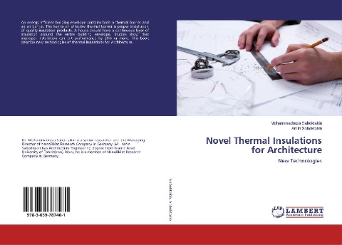 Novel Thermal Insulations for Architecture: New Technologies