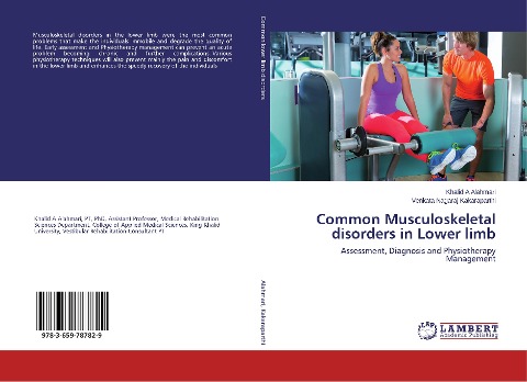 Common Musculoskeletal disorders in Lower limb: Assessment, Diagnosis and Physiotherapy Management