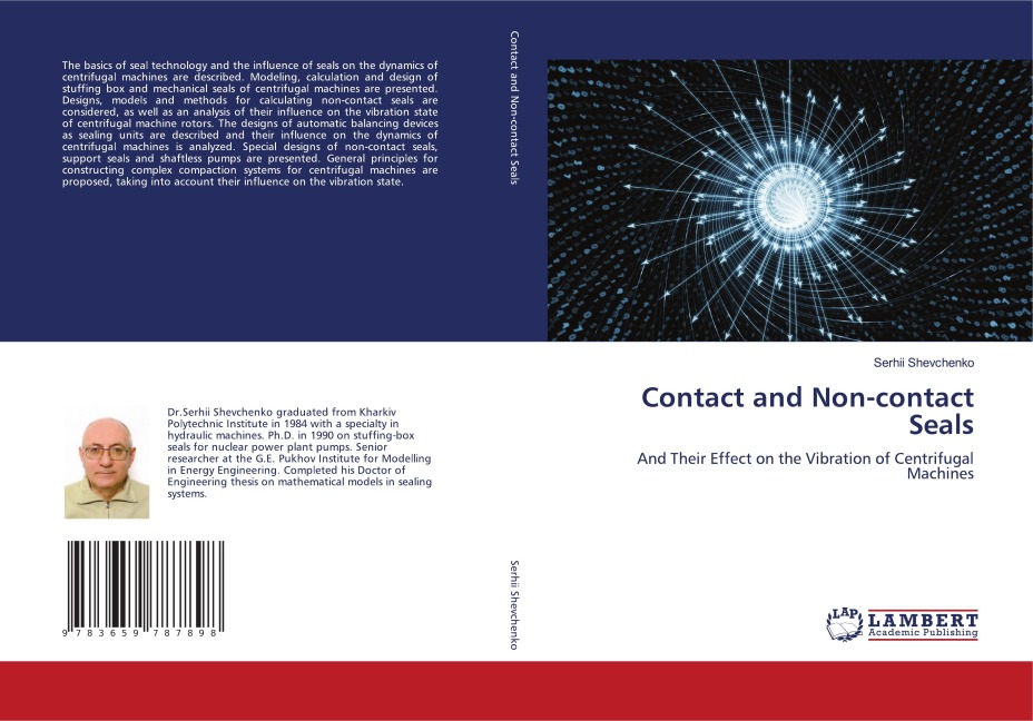 Contact and Non-contact Seals: And Their Effect on the Vibration of Centrifugal Machines