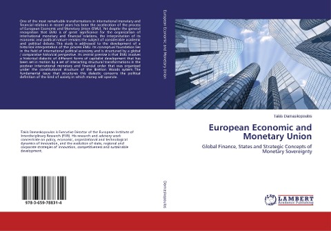 European Economic and Monetary Union: Global Finance, States and Strategic Concepts of Monetary Sovereignty