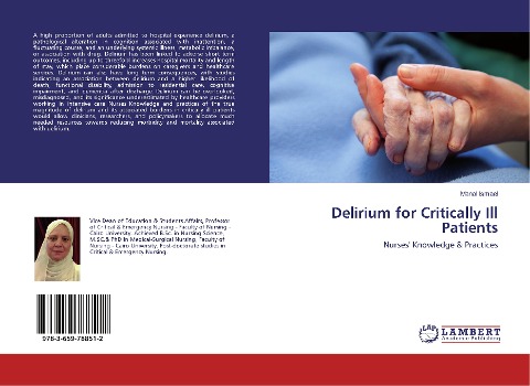 Delirium for Critically Ill Patients: Nurses Knowledge & Practices