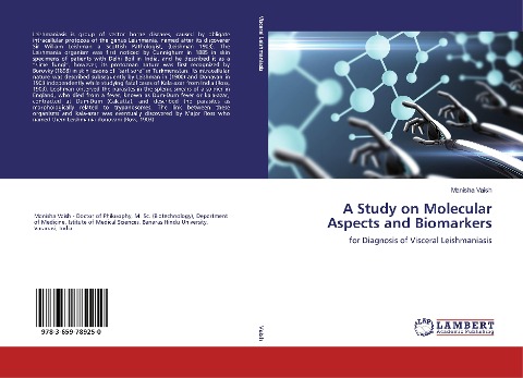A Study on Molecular Aspects and Biomarkers: for Diagnosis of Visceral Leishmaniasis