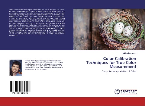 Color Calibration Techniques for True Color Measurement: Computer Interpretation of Color