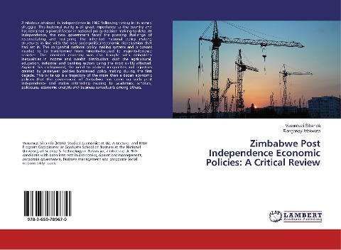 Zimbabwe Post Independence Economic Policies: A Critical Review