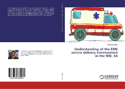 Understanding of the EMS service delivery environment in the NW, SA
