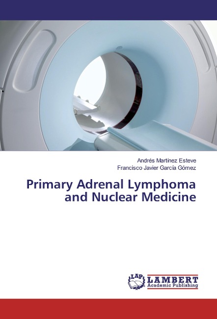 Primary Adrenal Lymphoma and Nuclear Medicine
