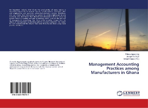 Management Accounting Practices among Manufacturers in Ghana