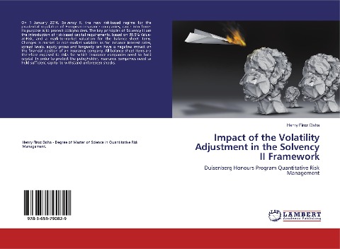 Impact of the Volatility Adjustment in the Solvency II Framework: Duisenberg Honours Program Quantitative Risk Management