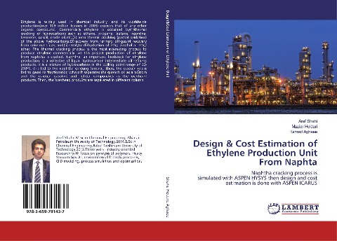 Design & Cost Estimation of Ethylene Production Unit From Naphta: Naphtha cracking process is simulated with ASPEN HYSYS then design and cost estimation is done with ASPEN ICARUS