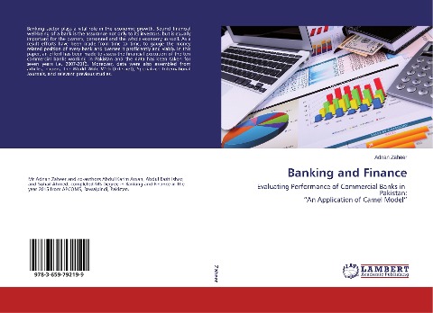 Banking and Finance: Evaluating Performance of Commercial Banks in Pakistan: "An Application of Camel Model"