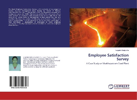 Employee Satisfaction Survey: A Case Study on Visakhapatnam Steel Plant