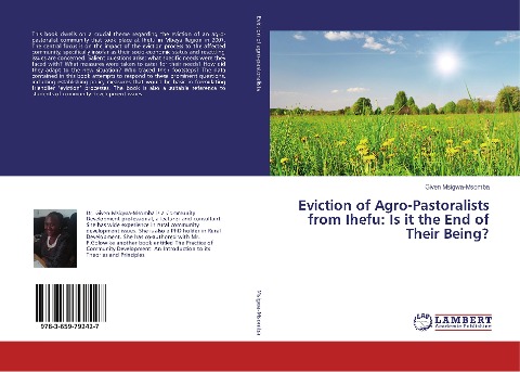 Eviction of Agro-Pastoralists from Ihefu: Is it the End of Their Being?