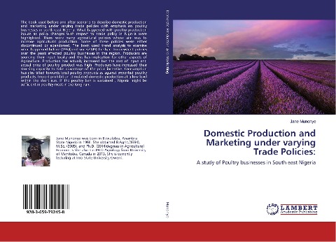 Domestic Production and Marketing under varying Trade Policies:: A study of Poultry businesses in South east Nigeria