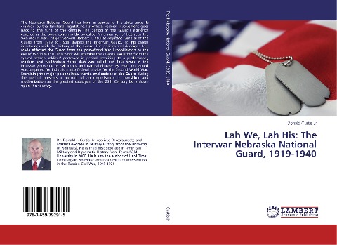 Lah We, Lah His: The Interwar Nebraska National Guard, 1919-1940