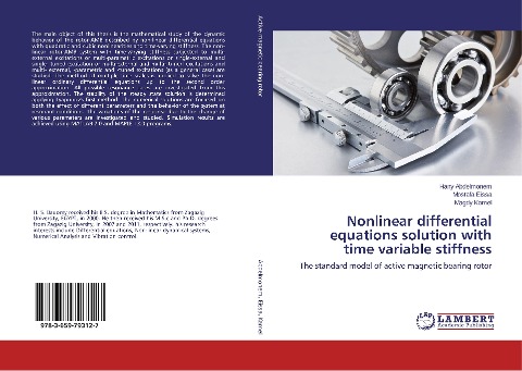 Nonlinear differential equations solution with time variable stiffness: The standard model of active magnetic bearing rotor