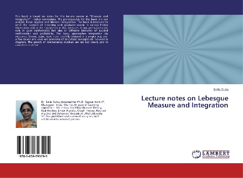 Lecture notes on Lebesgue Measure and Integration