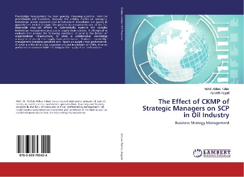 The Effect of CKMP of Strategic Managers on SCP in Oil Industry: Business Strategy Management